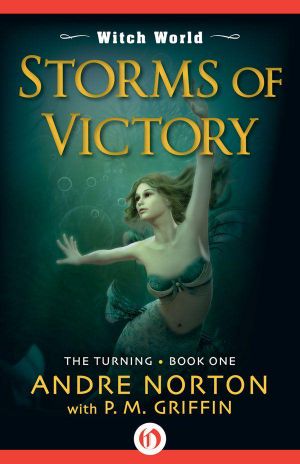 [Witch World Series 3: The Turning 01] • Storms of Victory (Witch World · the Turning)